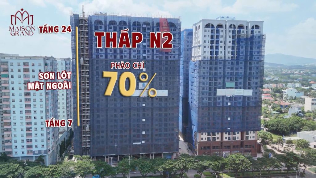 Cập nhật tiến độ thi công tháp N2 dự án Maison Grand cuối tháng 07/2026.
